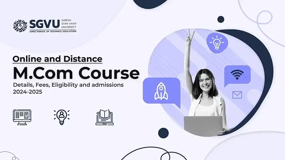 Online and distance m com course Details, Fees, Eligibility and admissions 2024-2025