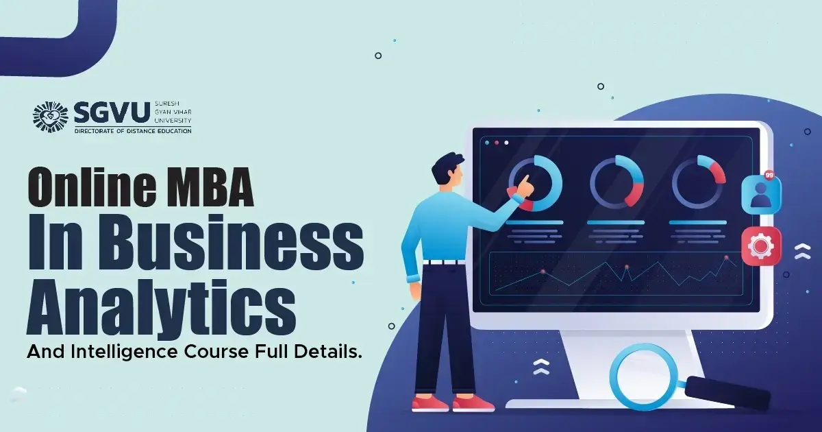 Online MBA in Business Analytics and Intelligence Course Details 2024-2025
