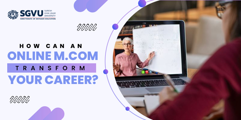 How-Can-an-Online-M.Com-Transform-Your-Career